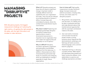 For disruptive projects, the solution may not be what you think.